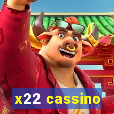 x22 cassino